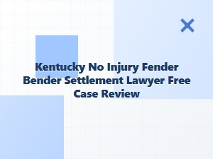 Kentucky Fender Bender Settlement Lawyer